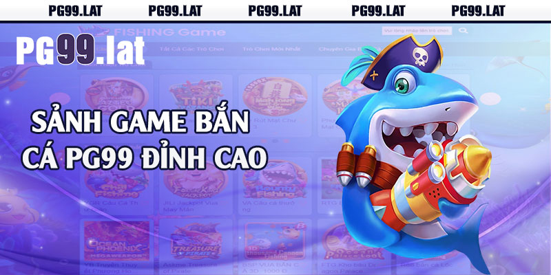 Bắn Cá PG99 - Chinh Phục Đại Dương 3D Ký Thú 2 Sảnh game bắn cá PG99 đỉnh cao